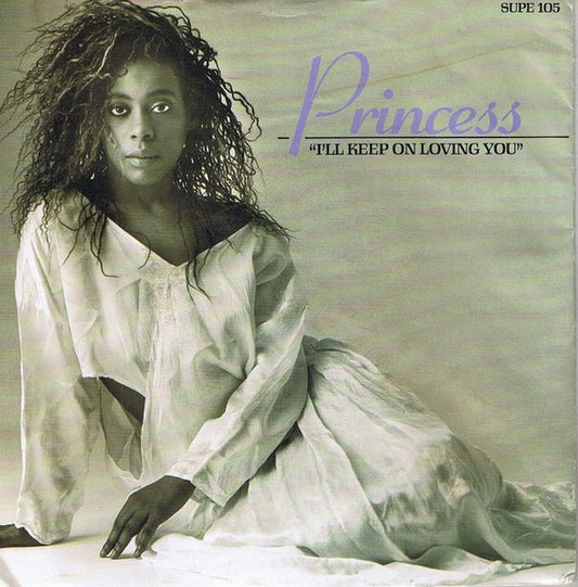 Princess - I'll Keep On Loving You