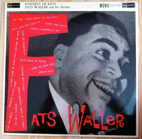 Fats Waller & His Rhythm - Handful Of Keys