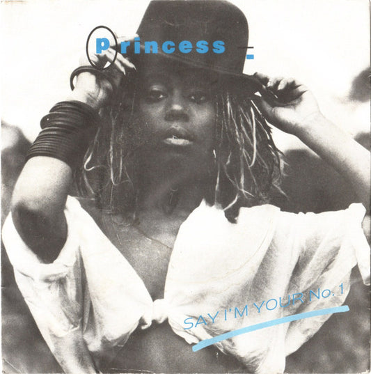Princess - Say I'm Your No. 1