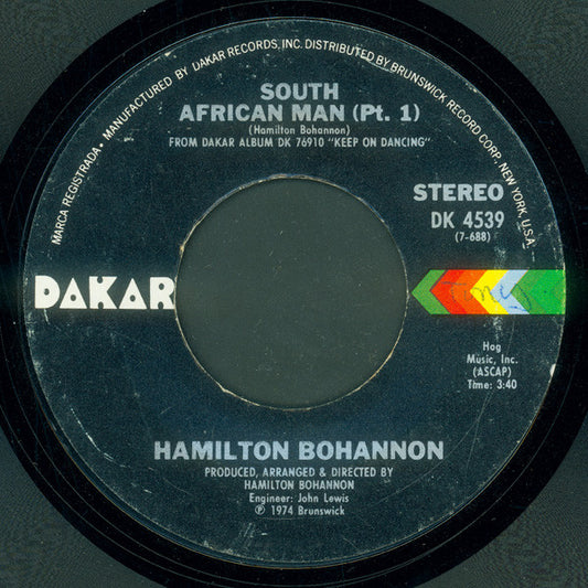 Hamilton Bohannon - South African Man (Pt. 1) / Have A Good Day