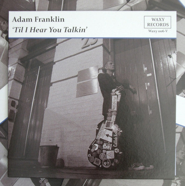 Adam Franklin (2) - 'Til I Hear You Talkin'