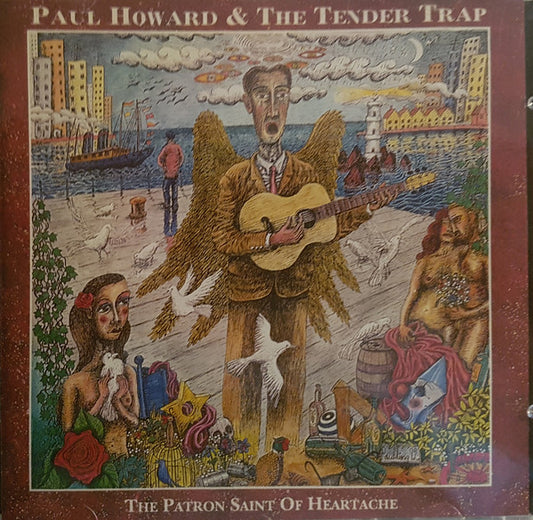 Paul Howard & The Tender Trap - The Patron Saint Of Heartache