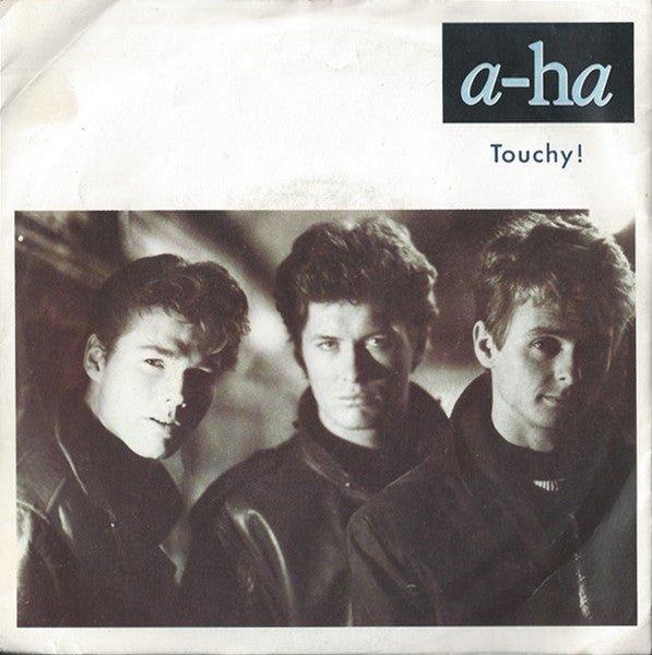 a-ha - Touchy! - laurelcanyonvinyl