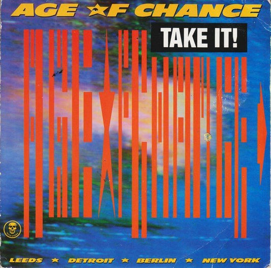 Age Of Chance - Take It! - laurelcanyonvinyl