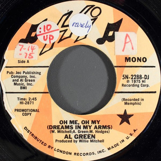 Al Green - Oh Me Oh My (Dreams In My Arms) - laurelcanyonvinyl