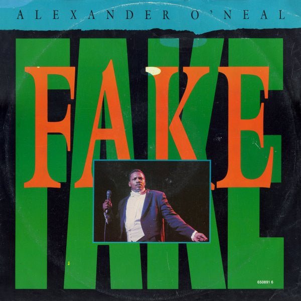 Alexander O'Neal - Fake - laurelcanyonvinyl