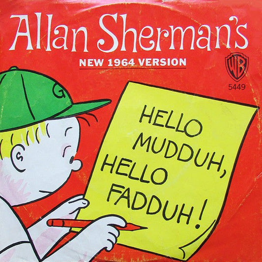 Allan Sherman - Hello Mudduh, Hello Fadduh! (New 1964 Version) - laurelcanyonvinyl