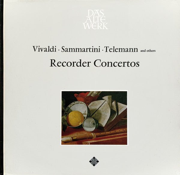 Antonio Vivaldi · Giuseppe Sammartini · Georg Philipp Telemann - Recorder Concertos - laurelcanyonvinyl