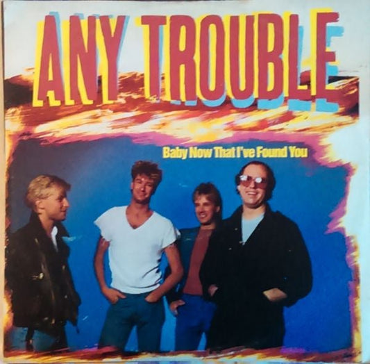 Any Trouble - Baby Now That I've Found You - laurelcanyonvinyl