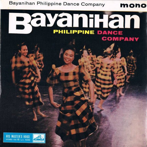 Bayanihan Philippine Dance Company - Bayanihan Highlights - laurelcanyonvinyl
