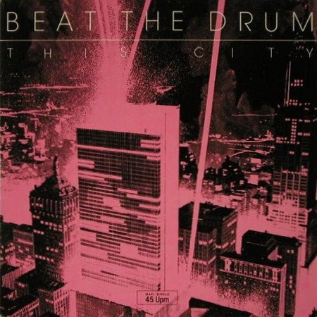 Beat The Drum - This City - laurelcanyonvinyl