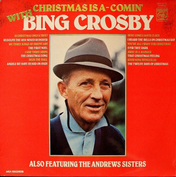 Bing Crosby Also Featuring The Andrews Sisters - Christmas Is A-Comin' With Bing Crosby - laurelcanyonvinyl