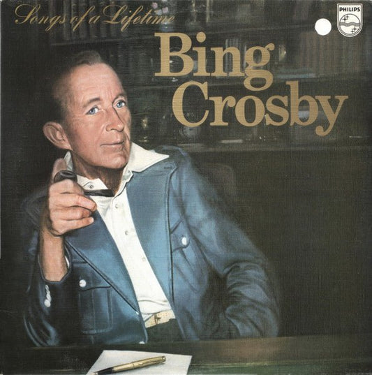 Bing Crosby - Songs Of A Lifetime - laurelcanyonvinyl