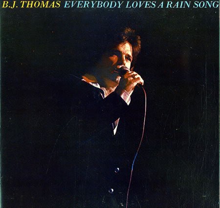 B.J. Thomas - Everybody Loves A Rain Song - laurelcanyonvinyl