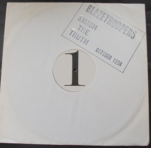 Blazetroopers - Smash The Truth - laurelcanyonvinyl