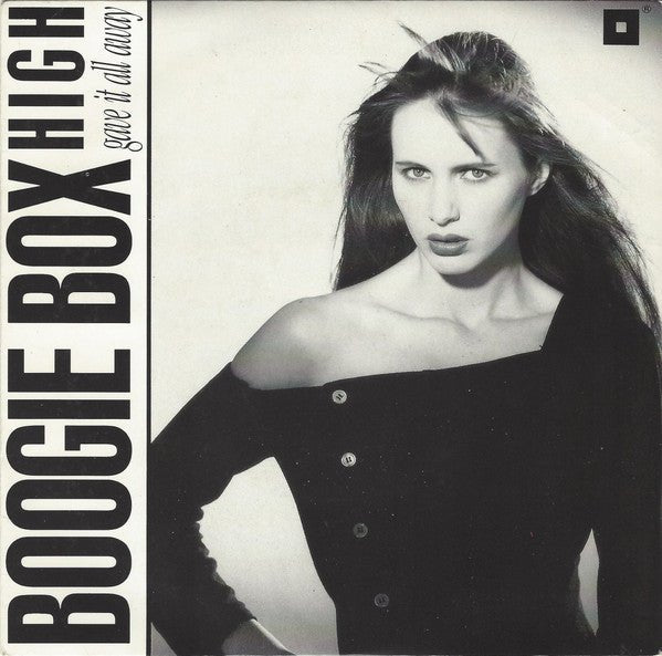 Boogie Box High - Gave It All Away - laurelcanyonvinyl