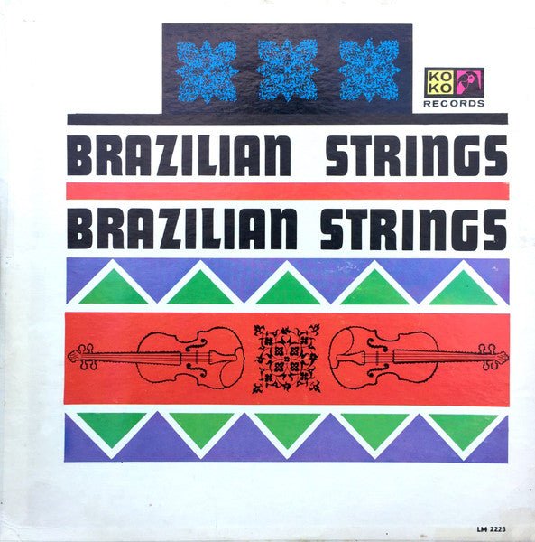 Brazilian Strings - Brazilian Strings - laurelcanyonvinyl