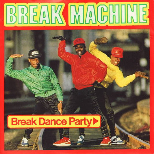 Break Machine - Break Dance Party - laurelcanyonvinyl