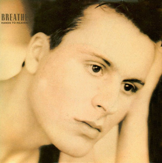 Breathe (3) - Hands To Heaven - laurelcanyonvinyl
