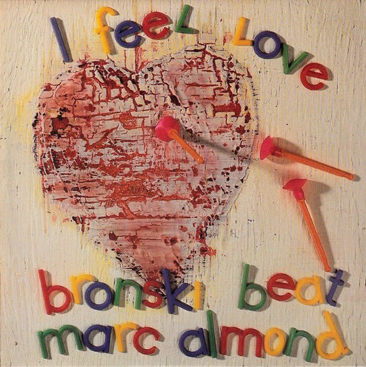 Bronski Beat, Marc Almond - I Feel Love - laurelcanyonvinyl