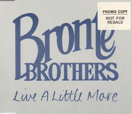 Brontë Brothers - Live A Little More - laurelcanyonvinyl