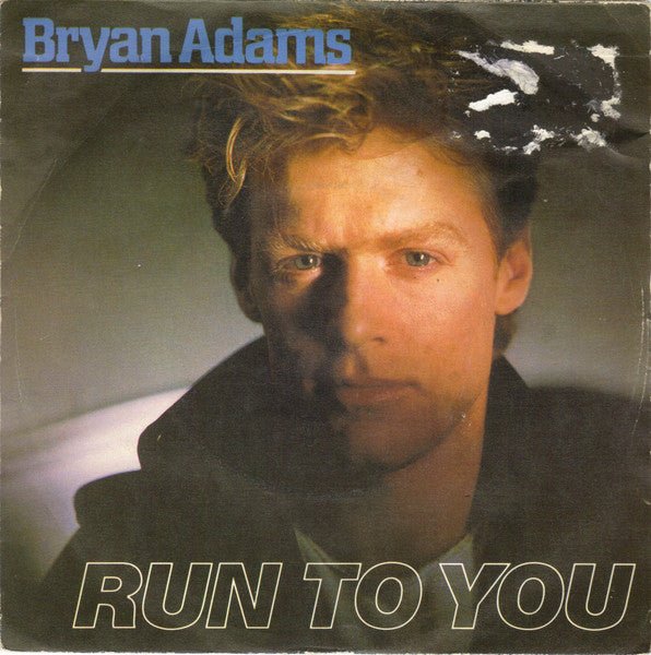 Bryan Adams - Run To You - laurelcanyonvinyl