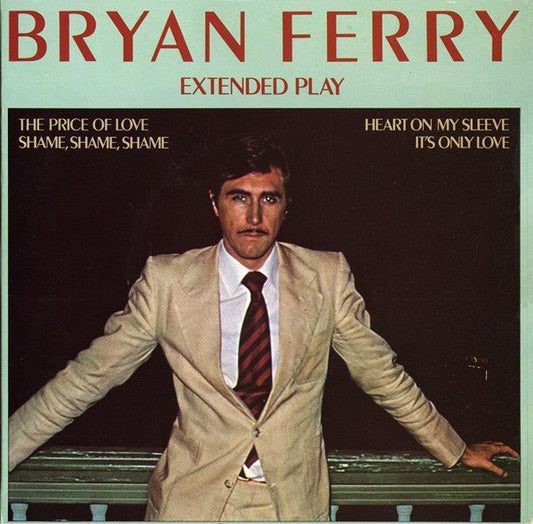 Bryan Ferry - Extended Play - laurelcanyonvinyl