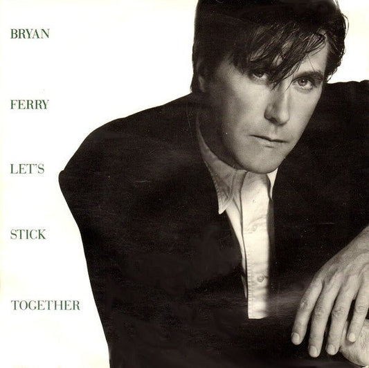 Bryan Ferry - Let's Stick Together - laurelcanyonvinyl