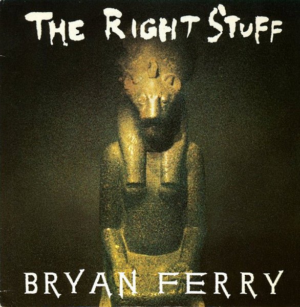 Bryan Ferry - The Right Stuff - laurelcanyonvinyl