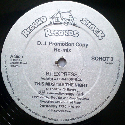 B.T. Express Featuring William Robinson - This Must Be The Night (Re-mix) - laurelcanyonvinyl