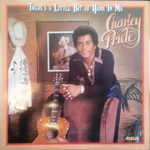 Charley Pride - There's A Little Bit Of Hank In Me - laurelcanyonvinyl