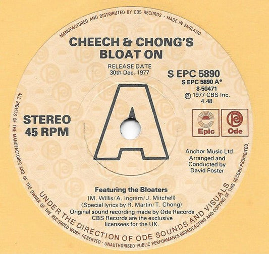 Cheech & Chong - Bloat On / Just Say "Right On" (The Bloaters' Creed) - laurelcanyonvinyl