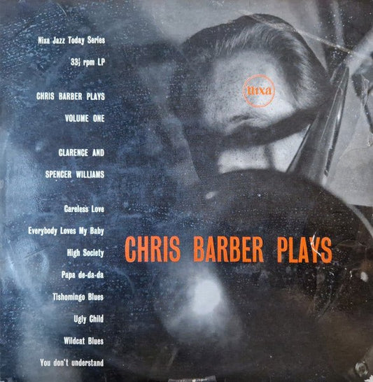 Chris Barber - Chris Barber Plays Volume One - Clarence And Spencer Williams - laurelcanyonvinyl