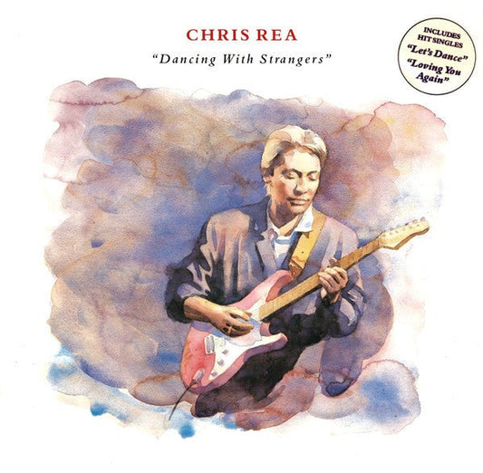 Chris Rea - Dancing With Strangers - laurelcanyonvinyl