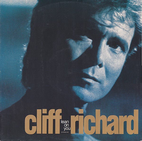 Cliff Richard - Lean On You (Extended Mix) - laurelcanyonvinyl