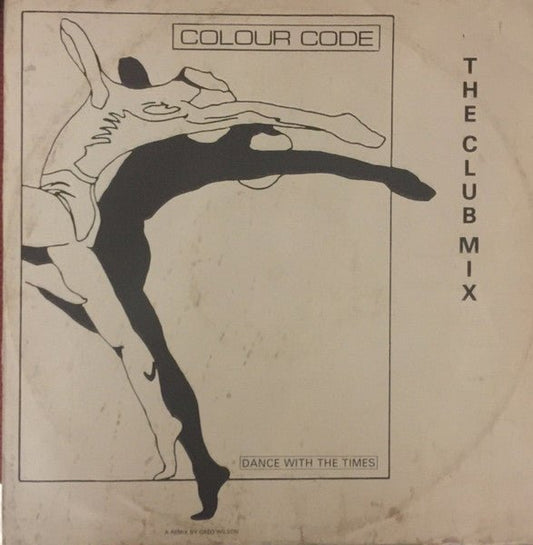 Colour Code - Dance With The Times (The Club Mix) - laurelcanyonvinyl