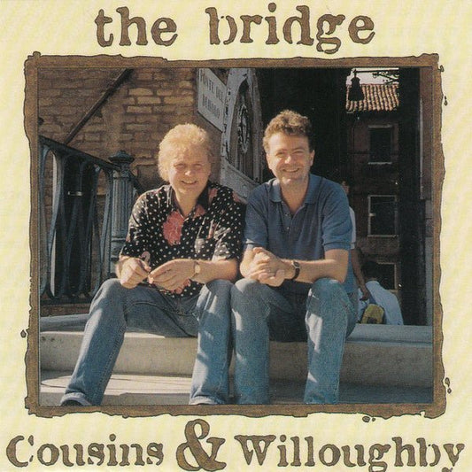 Dave Cousins & Brian Willoughby - The Bridge - laurelcanyonvinyl