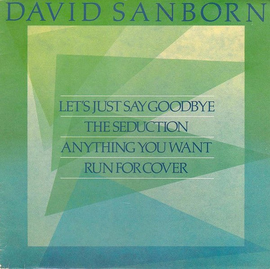 David Sanborn - Let's Just Say Goodbye - laurelcanyonvinyl