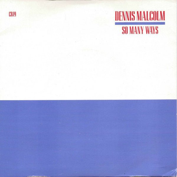 Dennis Malcolm - So Many Ways - laurelcanyonvinyl