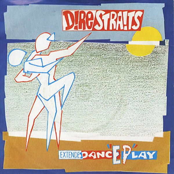 Dire Straits - ExtendeDancEPlay - laurelcanyonvinyl