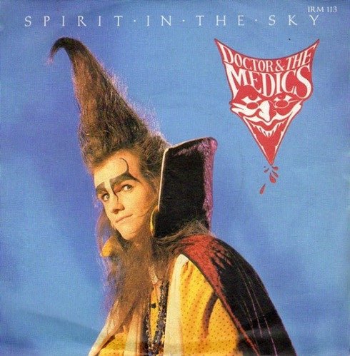 Doctor & The Medics - Spirit In The Sky - laurelcanyonvinyl