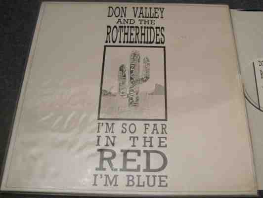 Don Valley And The Rotherhides - I'm So Far In The Red, I'm Blue - laurelcanyonvinyl