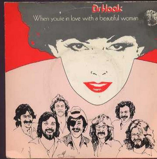 Dr. Hook - When You're In Love With A Beautiful Woman - laurelcanyonvinyl