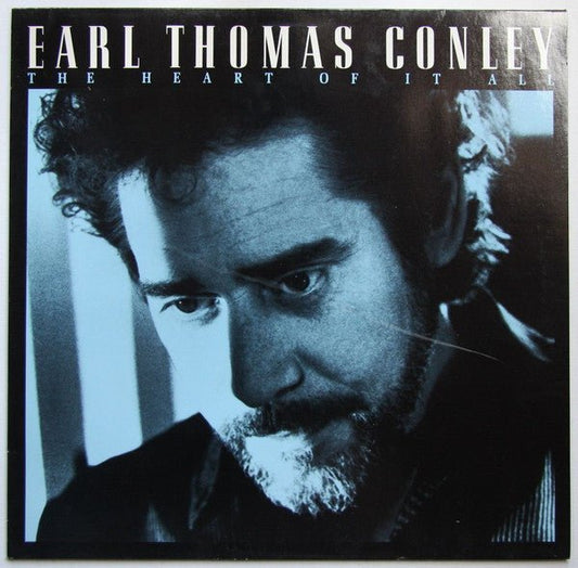 Earl Thomas Conley - The Heart Of It All - laurelcanyonvinyl