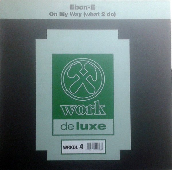 Ebon-E - On My Way (What 2 Do) - laurelcanyonvinyl