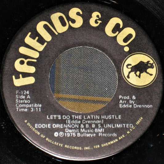 Eddie Drennon & The B.B.S. Unlimited - Let's Do The Latin Hustle - laurelcanyonvinyl