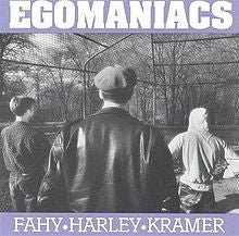 Egomaniacs - Egomaniacs - laurelcanyonvinyl