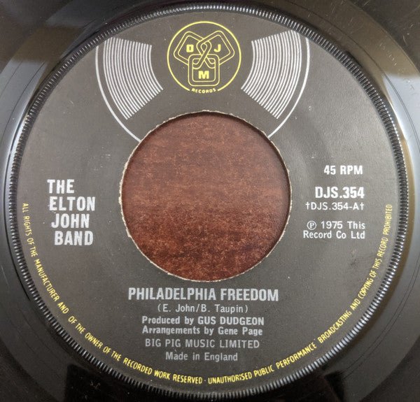 Elton John Band - Philadelphia Freedom / I Saw Her Standing There - laurelcanyonvinyl