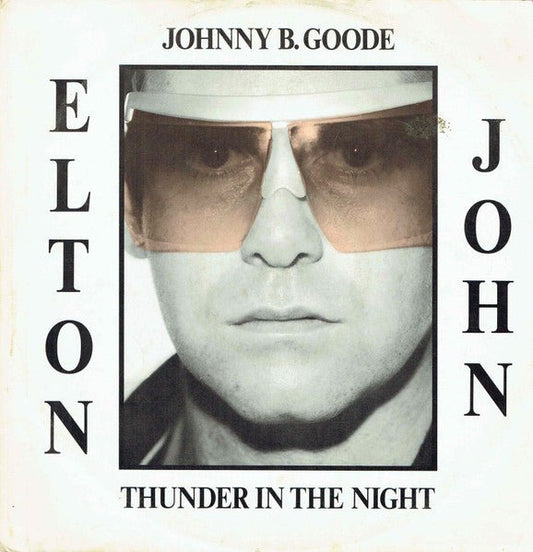 Elton John - Johnny B. Goode / Thunder In The Night - laurelcanyonvinyl