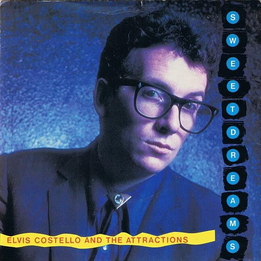 Elvis Costello & The Attractions - Sweet Dreams - laurelcanyonvinyl